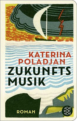 Fester Einband Zukunftsmusik von Katerina Poladjan