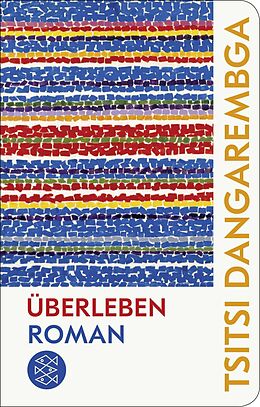 Fester Einband Überleben von Tsitsi Dangarembga