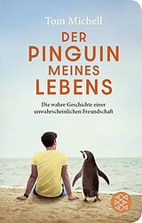 Fester Einband Der Pinguin meines Lebens von Tom Michell