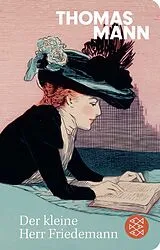 Fester Einband Der kleine Herr Friedemann von Thomas Mann