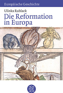 Kartonierter Einband Die Reformation in Europa von Ulinka Rublack