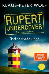 Kartonierter Einband Rupert undercover - Ostfriesische Jagd von Klaus-Peter Wolf