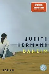 Kartonierter Einband Daheim von Judith Hermann