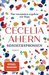 Kartonierter Einband Sommersprossen Nur zusammen ergeben wir Sinn von Cecelia Ahern