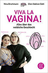 Kartonierter Einband Viva la Vagina! von Nina Brochmann, Ellen Støkken Dahl