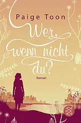 Kartonierter Einband Wer, wenn nicht du? von Paige Toon