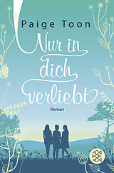 Kartonierter Einband Nur in dich verliebt von Paige Toon