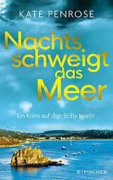 Kartonierter Einband Nachts schweigt das Meer von Kate Penrose