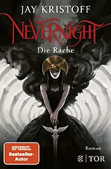 Kartonierter Einband Nevernight - Die Rache von Jay Kristoff