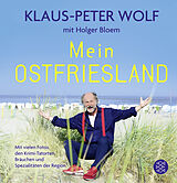 Kartonierter Einband Mein Ostfriesland von Klaus-Peter Wolf