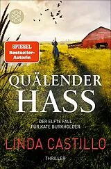 Kartonierter Einband Quälender Hass von Linda Castillo