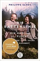 Kartonierter Einband Die Rattenlinie  ein Nazi auf der Flucht von Philippe Sands