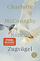 Kartonierter Einband Zugvögel von Charlotte McConaghy