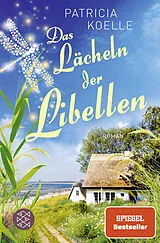 Kartonierter Einband (Kt) Das Lächeln der Libellen von Patricia Koelle