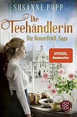 Kartonierter Einband (Kt) Die Teehändlerin von Susanne Popp
