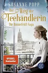 Kartonierter Einband (Kt) Der Weg der Teehändlerin von Susanne Popp
