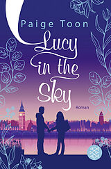 Kartonierter Einband Lucy in the Sky von Paige Toon