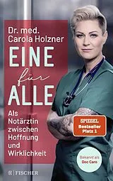 Kartonierter Einband (Kt) Eine für alle von Carola Holzner