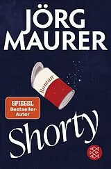 Kartonierter Einband Shorty von Jörg Maurer