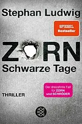 Kartonierter Einband Zorn Schwarze Tage von Stephan Ludwig