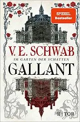 Fester Einband Gallant von V. E. Schwab