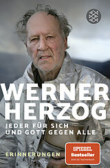 Kartonierter Einband Jeder für sich und Gott gegen alle von Werner Herzog