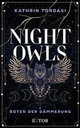 Kartonierter Einband Nightowls von Kathrin Tordasi