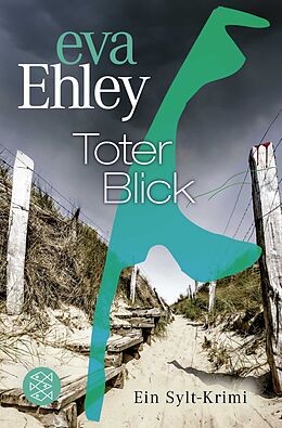 Kartonierter Einband Toter Blick von Eva Ehley