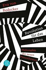 Kartonierter Einband Revolution für das Leben von Eva von Redecker