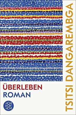 Kartonierter Einband Überleben von Tsitsi Dangarembga