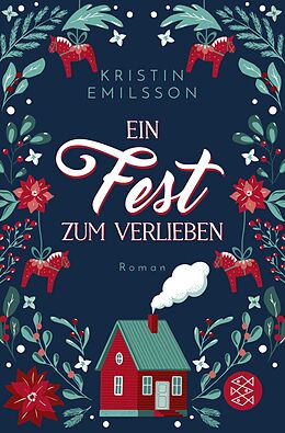 Kartonierter Einband Ein Fest zum Verlieben von Kristin Emilsson