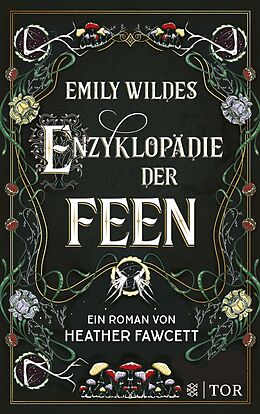 Fester Einband Emily Wildes Enzyklopädie der Feen von Heather Fawcett