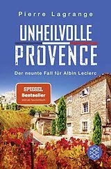 Kartonierter Einband Unheilvolle Provence von Pierre Lagrange