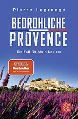 Kartonierter Einband Bedrohliche Provence von Pierre Lagrange