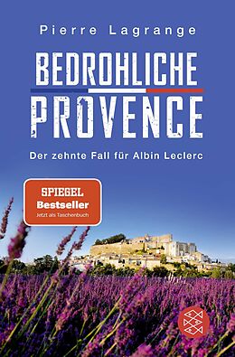 Kartonierter Einband Bedrohliche Provence von Pierre Lagrange