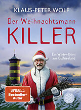 Fester Einband Der Weihnachtsmannkiller. Ein Winter-Krimi aus Ostfriesland von Klaus-Peter Wolf
