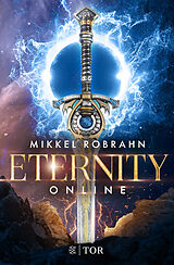 Kartonierter Einband Eternity Online von Mikkel Robrahn