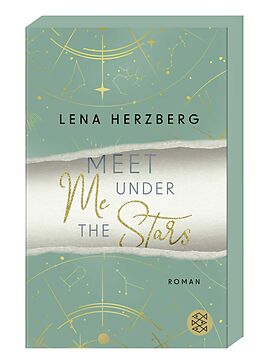 Kartonierter Einband Meet Me Under The Stars von Lena Herzberg