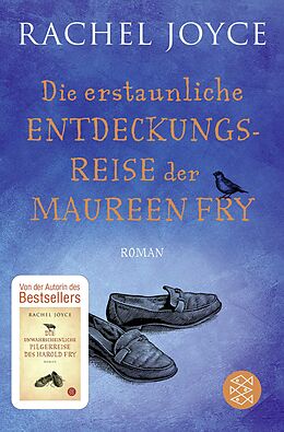 Kartonierter Einband Die erstaunliche Entdeckungsreise der Maureen Fry von Rachel Joyce