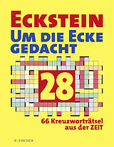 Kartonierter Einband Eckstein - Um die Ecke gedacht 28 von Eckstein