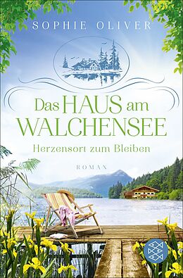 Kartonierter Einband Das Haus am Walchensee von Sophie Oliver