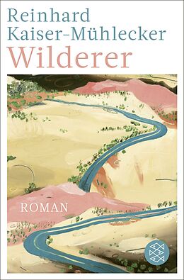 Kartonierter Einband (Kt) Wilderer von Reinhard Kaiser-Mühlecker