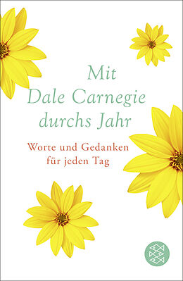 Fester Einband Mit Dale Carnegie durchs Jahr von Dale Carnegie