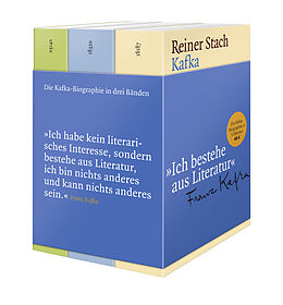 Kartonierter Einband Die Kafka-Biographie in drei Bänden von Reiner Stach