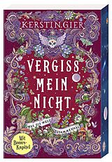 Kartonierter Einband Vergissmeinnicht - Was die Welt zusammenhält von Kerstin Gier