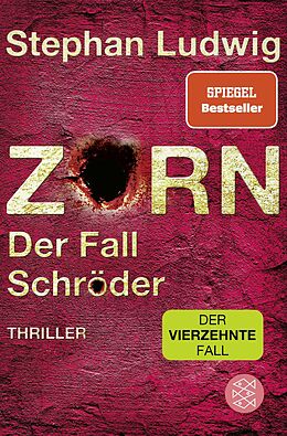 Kartonierter Einband Zorn  Der Fall Schröder von Stephan Ludwig