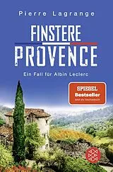 Kartonierter Einband Finstere Provence von Pierre Lagrange