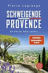 Kartonierter Einband Schweigende Provence von Pierre Lagrange
