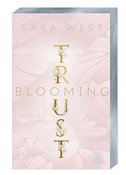 Kartonierter Einband Blooming Trust von Sara West