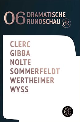 Kartonierter Einband Dramatische Rundschau 06 von Anaïs Clerc, Lamin Leroy Gibba, Jakob Nolte